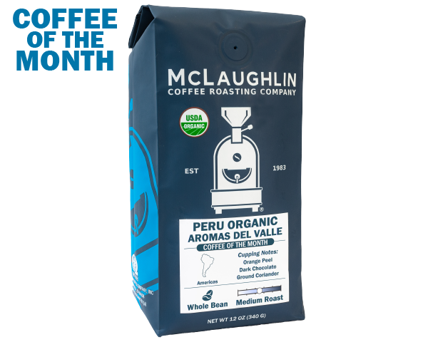 Coffee Of The Month - Peru Organic Aromas Del Valle